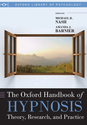 Oxford Handbook of Hypnosis
