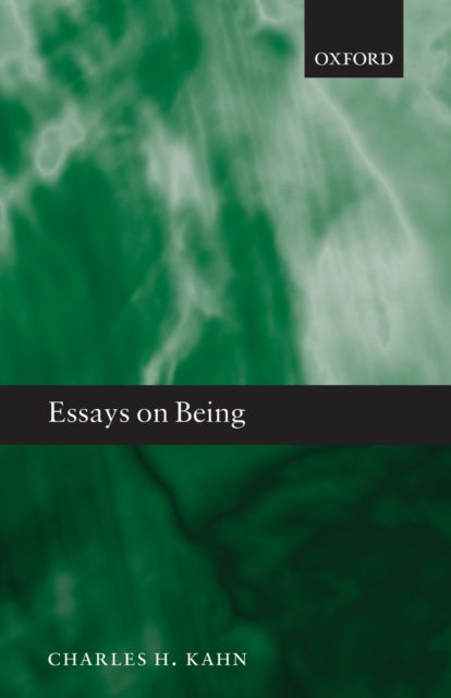Book cover of: Essays on Being. By: Charles H. Kahn