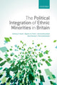 Book cover of: Political Integration of Ethnic Minorities in Britain