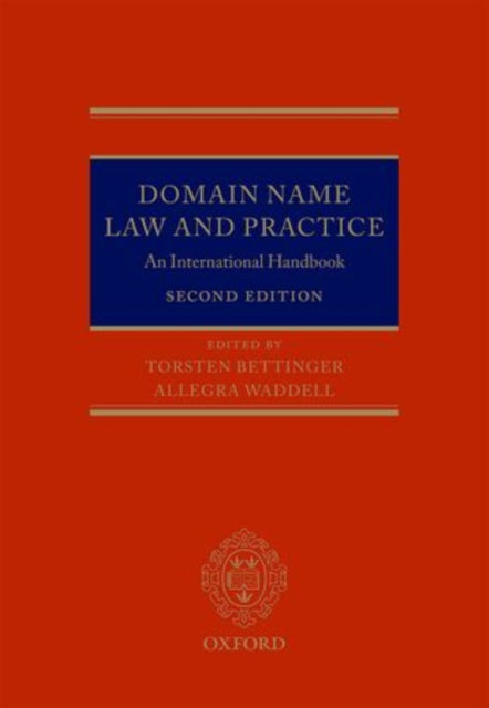 Book cover of: Domain Name Law and Practice. By: Torsten Bettinger