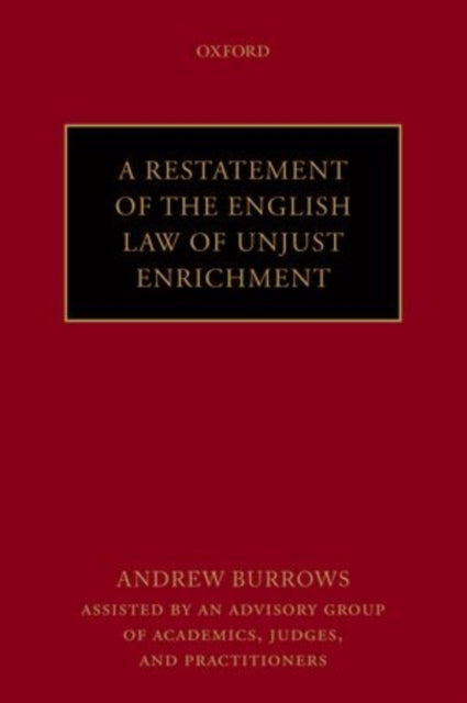 A Restatement of the English Law of Unjust Enrichment