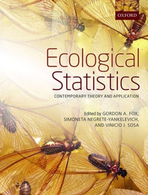 Book cover of: Ecological Statistics. By: Gordon A. Fox