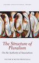 Book cover of: Structure of Pluralism. By: Victor M. Muniz-Fraticelli
