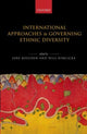 Book cover of: International Approaches to Governing Ethnic Diversity. By: Jane Boulden
