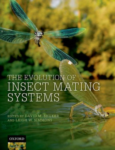 Book cover of: Evolution of Insect Mating Systems. By: David Shuker