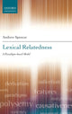 Book cover of: Lexical Relatedness. By: Andrew Spencer