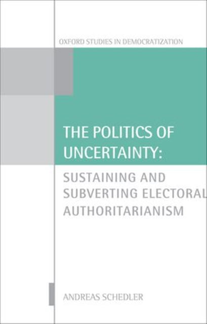 Book cover of: Politics of Uncertainty