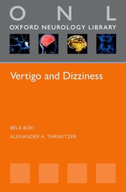 Book cover of: Vertigo and Dizziness. By: Béla Büki