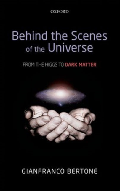 Book cover of: Behind the Scenes of the Universe