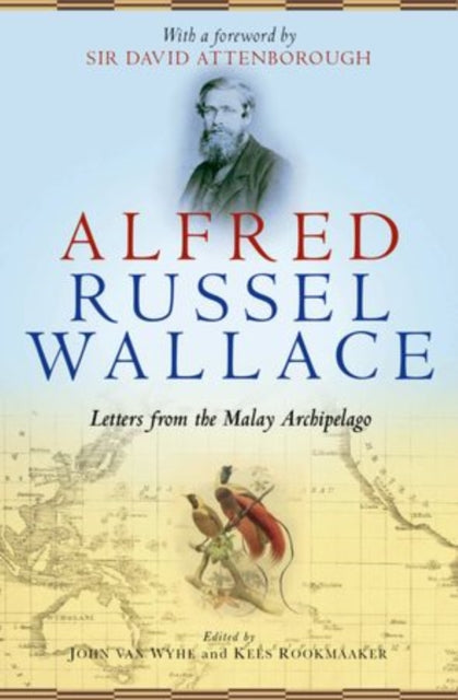 Book cover of: Alfred Russel Wallace. By: John van Wyhe