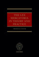 Book cover of: Lex Mercatoria in Theory and Practice. By: Orsolya Toth