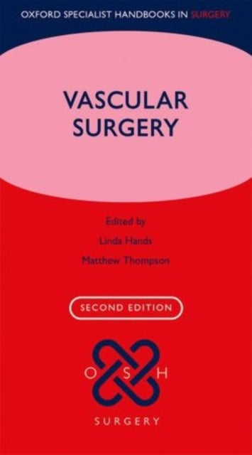 Book cover of: Vascular Surgery. By: Linda Hands