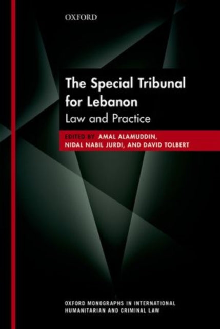 Book cover of: Special Tribunal for Lebanon. By: Amal Alamuddin