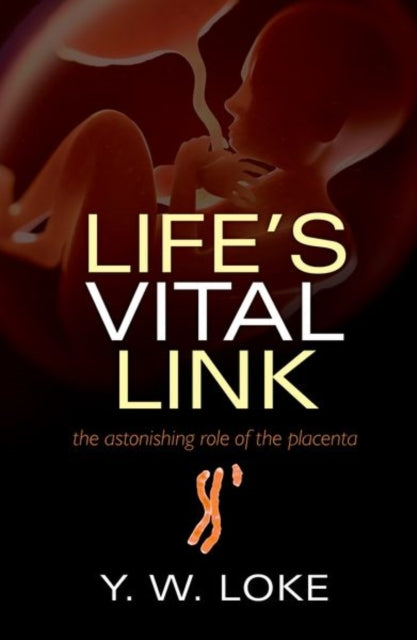 Book cover of: Life's Vital Link. By: Y. W. Loke