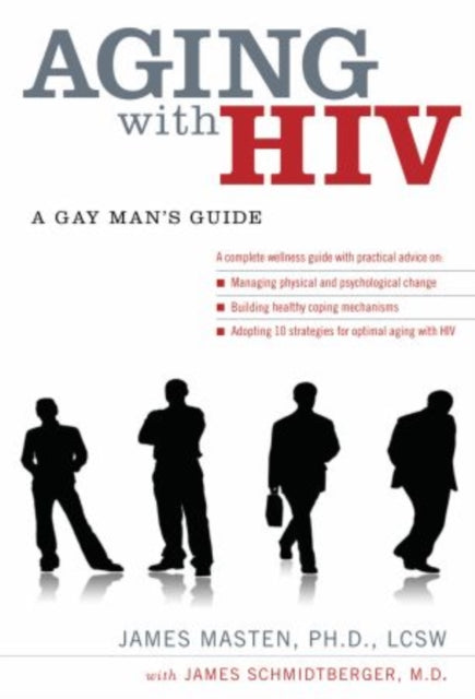 Book cover of: Aging with HIV. By: James Masten