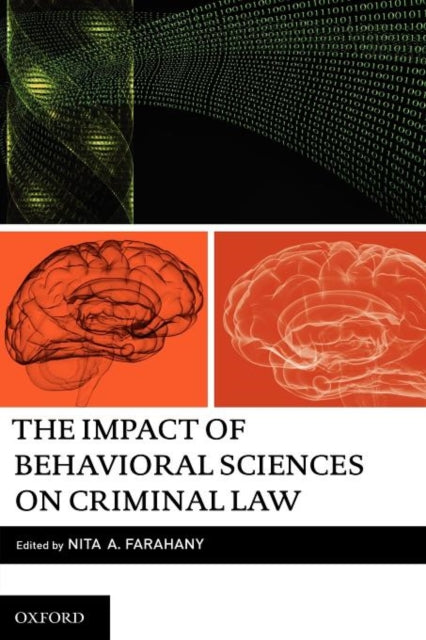 Book cover of: Impact of Behavioral Sciences on Criminal Law