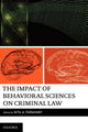 Book cover of: Impact of Behavioral Sciences on Criminal Law