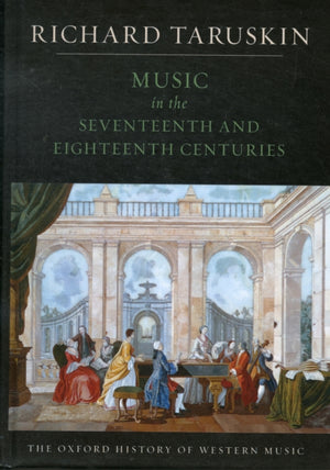 Music in the Seventeenth and Eighteenth Centuries