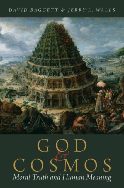 Book cover of: God and Cosmos. By: David Baggett