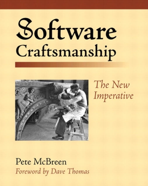 Book cover of: Software Craftsmanship. By: MCBREEN  PETE