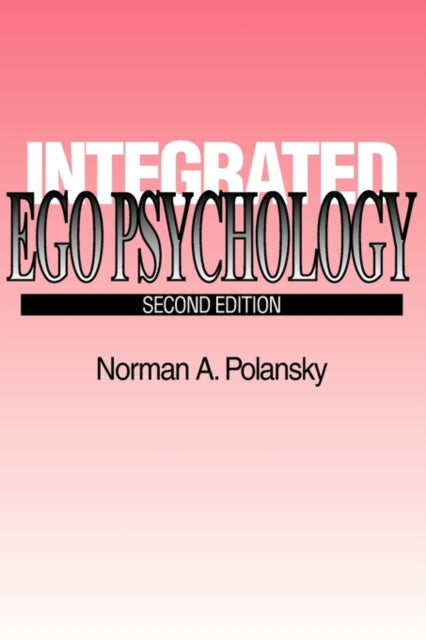 Book cover of: Integrated Ego Psychology
