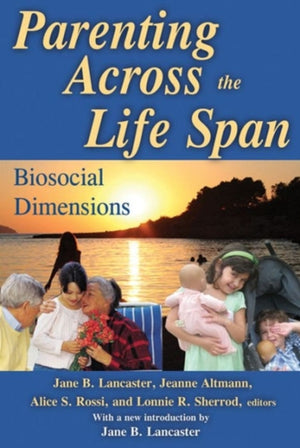 Parenting Across the Life Span
