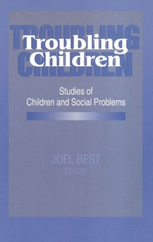 Troubling Children