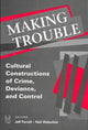 Book cover of: Making Trouble