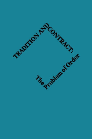 Tradition and Contract