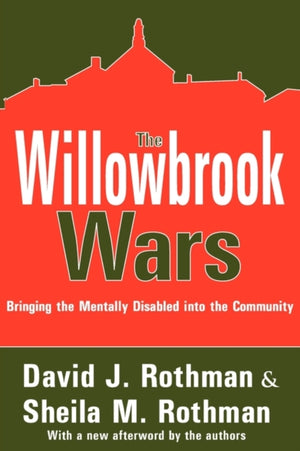 The Willowbrook Wars