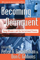 Book cover of: Becoming Delinquent