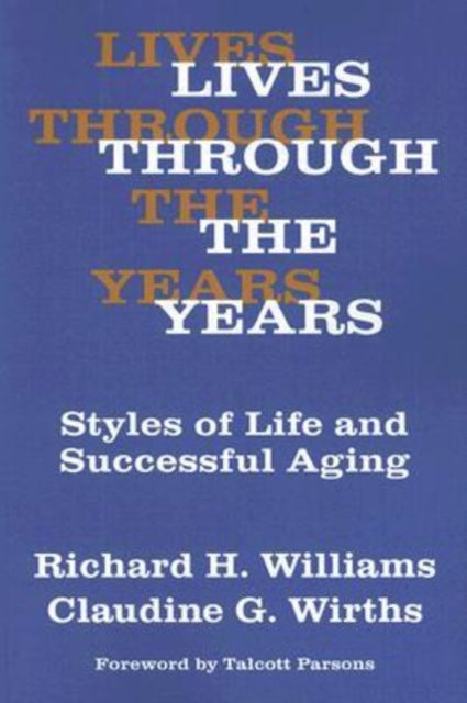 Lives Through the Years