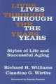 Book cover of: Lives Through the Years. By: Richard Williams