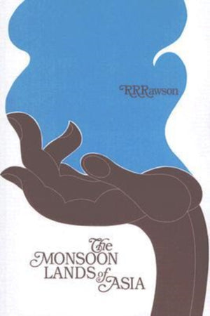 The Monsoon Lands of Asia