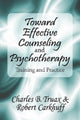 Book cover of: Toward Effective Counseling and Psychotherapy. By: Charles B. Truax, Charles Truax