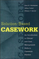 Book cover of: Solution-based Casework. By: Dana N. Christensen, William Barrett
