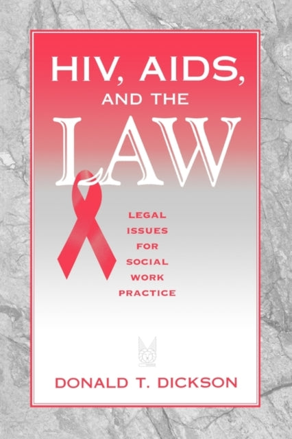 Book cover of: HIV, AIDS, and the Law