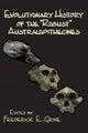 Book cover of: Evolutionary History of the Robust Australopithecines. By: Frederick Grine