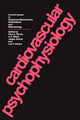 Book cover of: Cardiovascular Psychophysiology