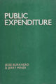 Book cover of: Public Expenditure. By: Jesse Burkhead