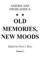 Book cover of: Old Memories, New Moods. By: Peter I. Rose