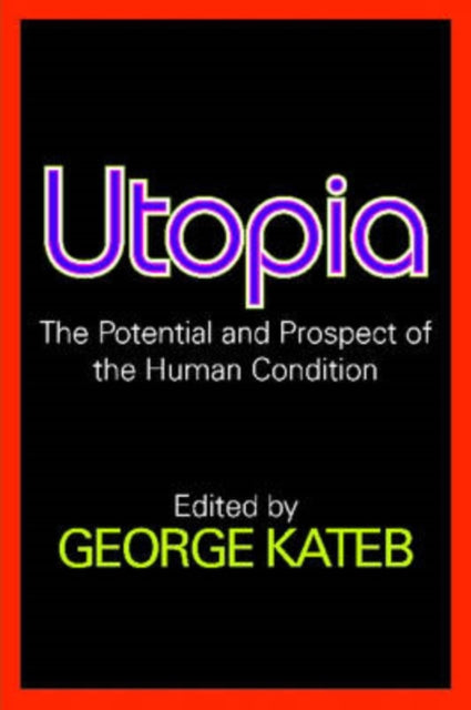 Book cover of: Utopia. By: George Kateb