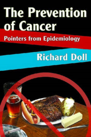 The Prevention of Cancer