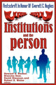 Book cover of: Institutions and the Person