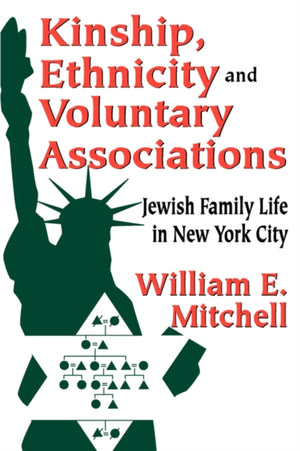 Kinship, Ethnicity and Voluntary Associations