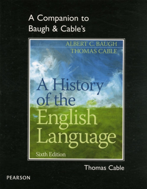 Book cover of: Companion to Baugh & Cable's A History of the English Language. By: Thomas Cable