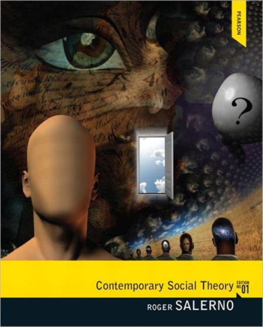 Book cover of: Contemporary Social Theory. By: Roger A. Salerno