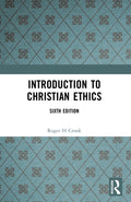 Introduction to Christian Ethics