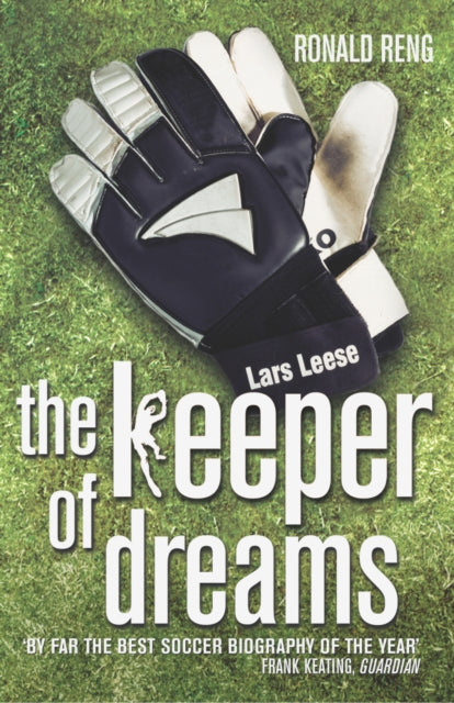 Book cover of: Keeper of Dreams. By: Ronald Reng