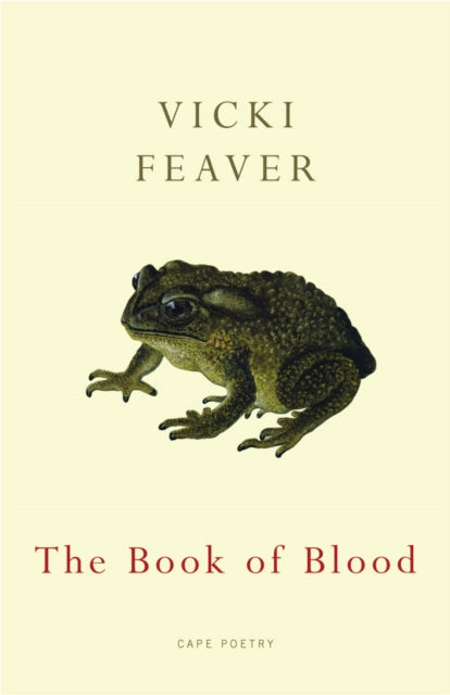 Book cover of: Book of Blood. By: Vicki Feaver